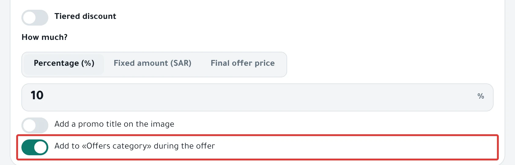 The Discount card chosen, and the Add to «Offers category» during the offer switch turned on under How much?.