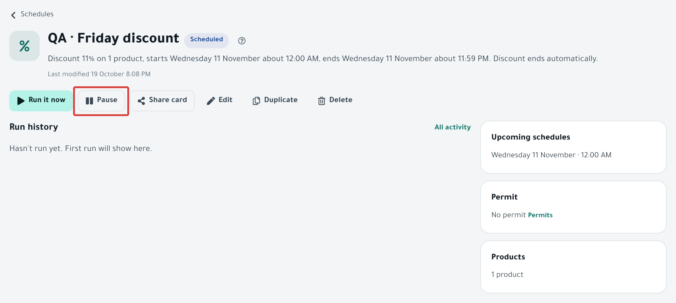 The buttons at the top of a schedule page with the status Scheduled, with Pause among them.
