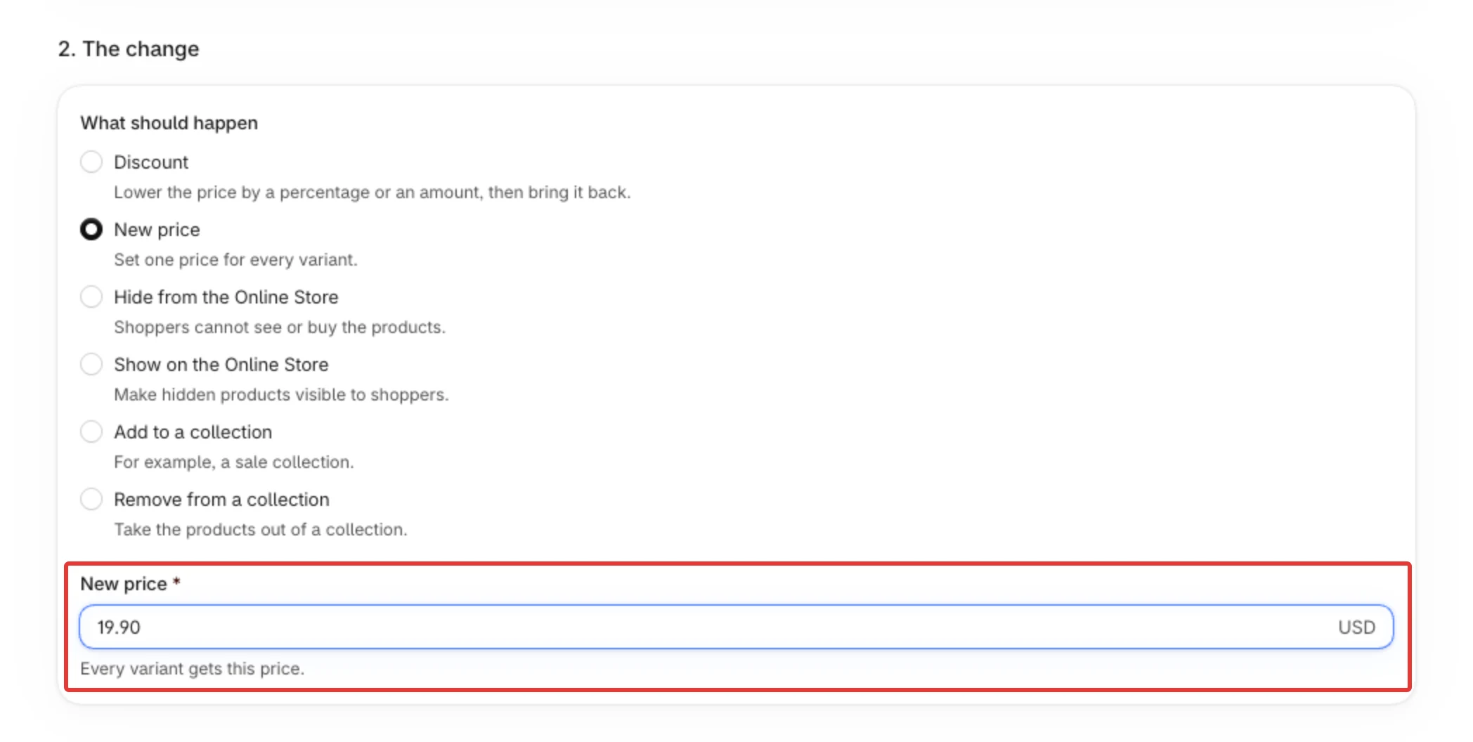 Step 2. The change with New price chosen and 19.90 in the New price field.