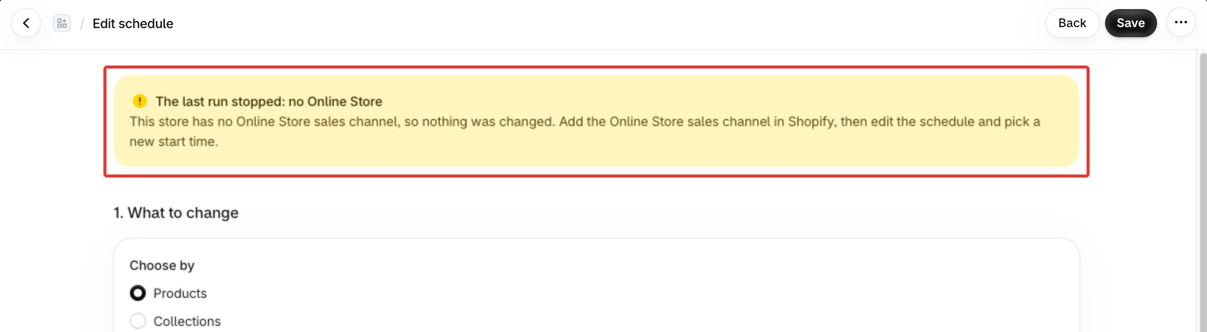 The Edit schedule page with the warning The last run stopped: no Online Store.