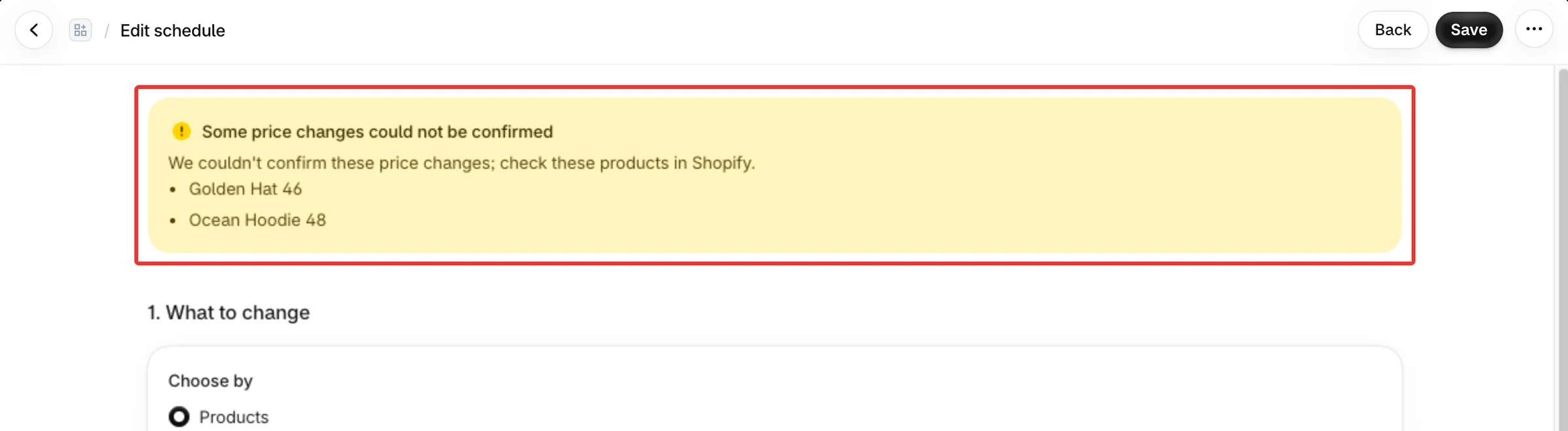 The warning Some price changes could not be confirmed with two products listed.