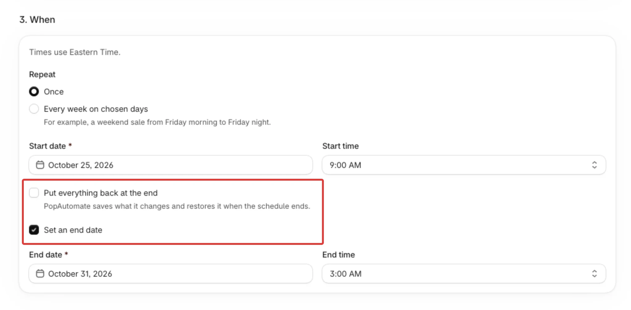 3. When for a one-time New price with Put everything back at the end unticked: Set an end date appears.